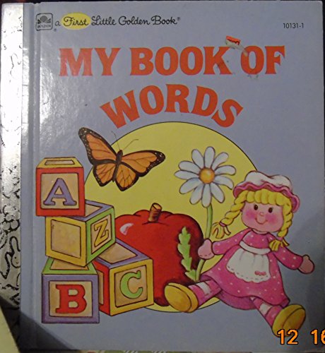 9780307681317: My Book of Words (First Little Golden Book)
