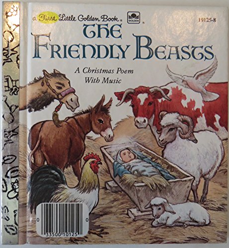 Beispielbild fr The Friendly Beasts zum Verkauf von BooksRun