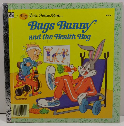 Beispielbild fr Bugs Bunny and the Health Hog (Big Little Golden Books) zum Verkauf von Wonder Book