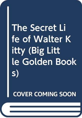 Stock image for The Secret Life of Walter Kitty (Big Little Golden Books) for sale by Wonder Book