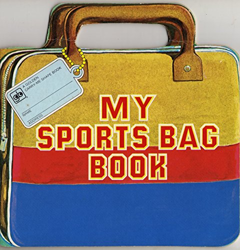 My Sports Bag Book (9780307688545) by Daly, Kathleen