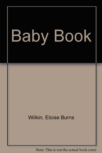 Baby Book (9780307689641) by Wilkin, Eloise Burns