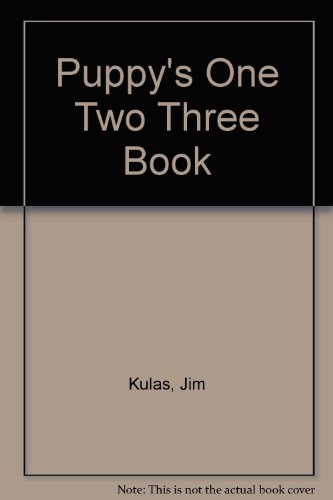 9780307689900: Puppy's One Two Three Book