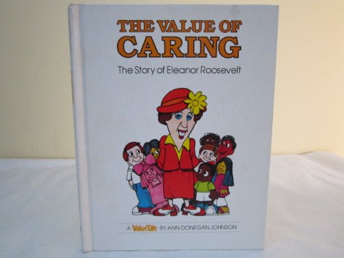 9780307699589: Value of Caring