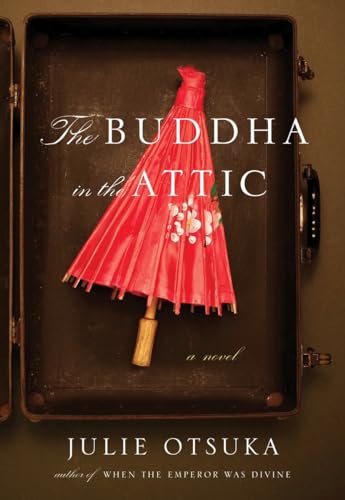 Beispielbild fr The Buddha in the Attic zum Verkauf von WorldofBooks