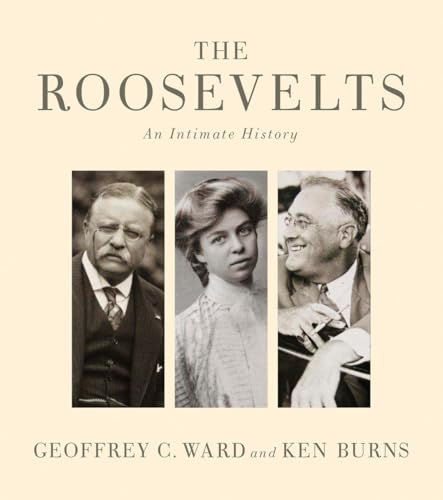 Stock image for The Roosevelts : An Intimate History for sale by Better World Books