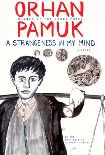 Stock image for A Strangeness in My Mind : A Novel for sale by Better World Books