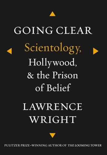 Stock image for Going Clear: Scientology, Hollywood, and the Prison of Belief for sale by Decluttr