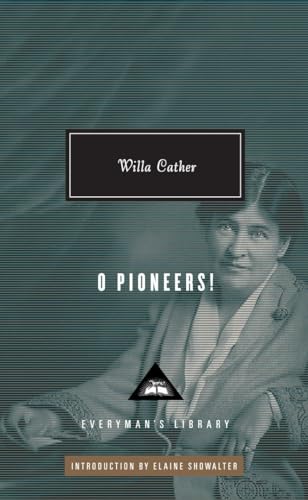 9780307700919: O Pioneers!: Introduction by Elaine Showalter