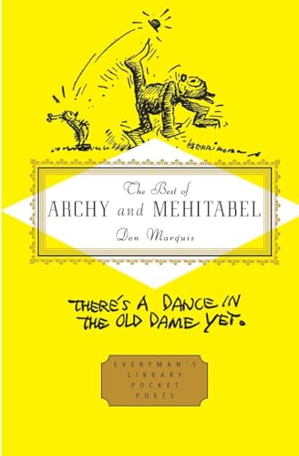 Beispielbild fr The Best of Archy and Mehitabel: Introduction by E. B. White (Everyman's Library Pocket Poets Series) zum Verkauf von Books Unplugged