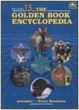 Beispielbild fr Porcupine to Rocky Mountains (The Golden Book Encyclopedia, Volume 15) zum Verkauf von Wonder Book