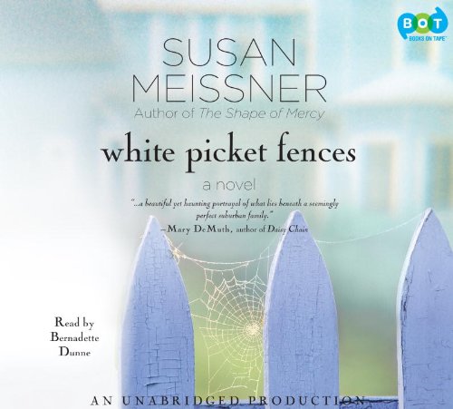 Stock image for White Picket Fences A Novel for sale by The Yard Sale Store