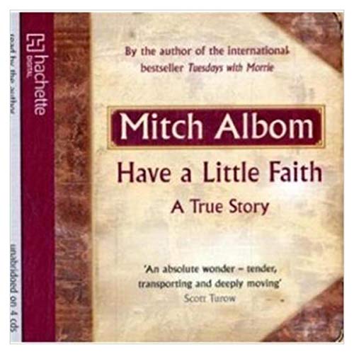 Have a Little Faith: A True Story (9780307704030) by Mitch Albom