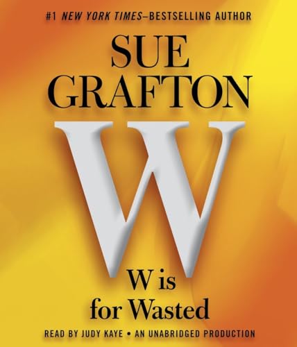 Beispielbild fr W is For Wasted: Kinsey Millhone Mystery (A Kinsey Millhone Novel) zum Verkauf von HPB-Diamond