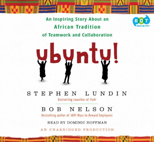 9780307707635: Ubuntu! An Inspiring Story About an African Tradition of Teamwork and Collaboration (Unabridged)
