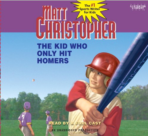 9780307710758: The Kid Who Only Hit Homers