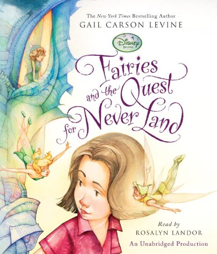 Beispielbild fr Fairies and the Quest for Never Land (Disney Fairies) zum Verkauf von The Yard Sale Store