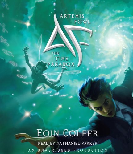 Artemis Fowl 6: The Time Paradox (9780307711939) by Colfer, Eoin