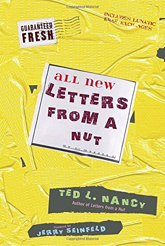 Stock image for All New Letters from a Nut: Includes Lunatic Email Exchanges for sale by Goodwill