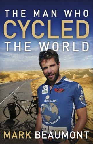 9780307716651: The Man Who Cycled the World [Lingua Inglese]