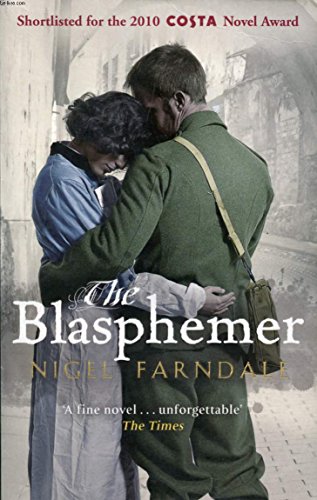 Beispielbild fr The Blasphemer: A Novel zum Verkauf von Wonder Book