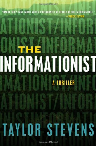 Stock image for The Informationist: A Thriller for sale by SecondSale
