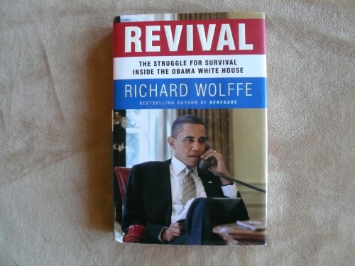 Stock image for Revival: The Struggle for Survival Inside the Obama White House for sale by SecondSale