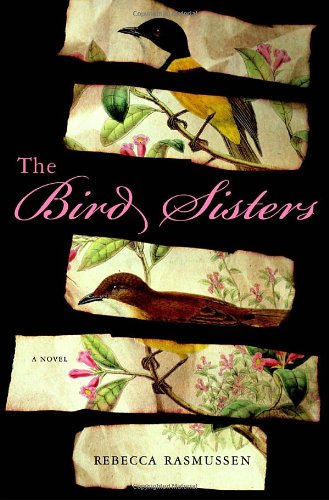 Beispielbild fr The Bird Sisters: A Novel zum Verkauf von Wonder Book