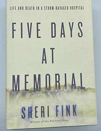 Stock image for Five Days at Memorial Life and for sale by SecondSale