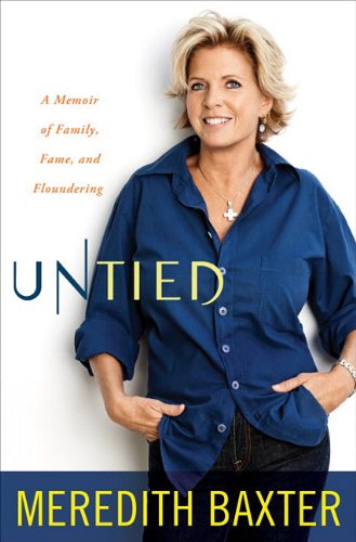 9780307719300: Untied: A Memoir of Family, Fame, and Floundering