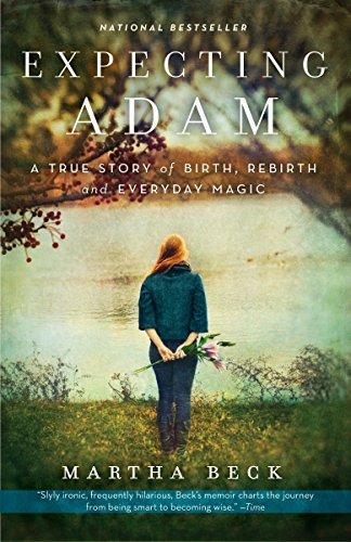 Beispielbild fr Expecting Adam: A True Story of Birth, Rebirth, and Everyday Magic zum Verkauf von BooksRun