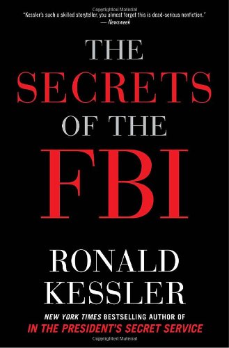Beispielbild fr The Secrets of the FBI zum Verkauf von Better World Books: West
