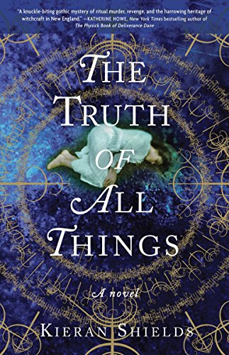 Beispielbild fr The Truth of All Things: A Novel (Archie Lean Series) zum Verkauf von Wonder Book