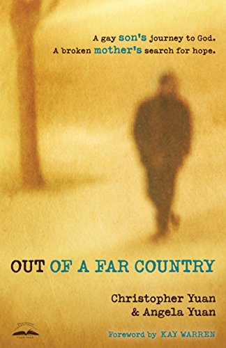 Stock image for Out of a Far Country: A Gay Sons Journey to God. A Broken Mothers Search for Hope. for sale by Zoom Books Company