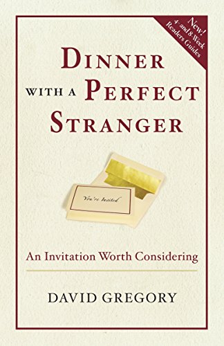 Imagen de archivo de Dinner with a Perfect Stranger: An Invitation Worth Considering a la venta por Goodwill of Colorado