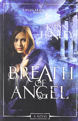Beispielbild fr Breath of Angel : A Novel zum Verkauf von Better World Books