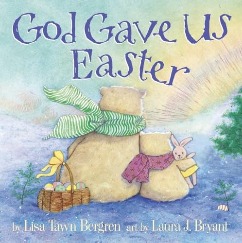 Beispielbild fr God Gave Us Easter (God Gave Us Series) zum Verkauf von Wonder Book