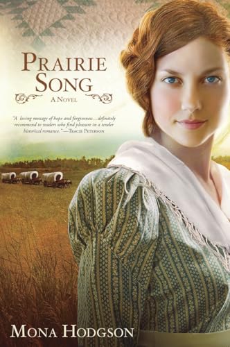 Beispielbild fr Prairie Song : A Novel, Hearts Seeking Home Book 1 zum Verkauf von Better World Books