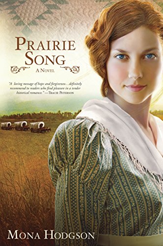Imagen de archivo de Prairie Song : A Novel, Hearts Seeking Home Book 1 a la venta por Better World Books: West