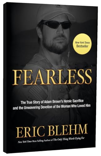 Stock image for Fearless: The Undaunted Courage and Ultimate Sacrifice of Navy Seal Team 6 for sale by ThriftBooks-Atlanta