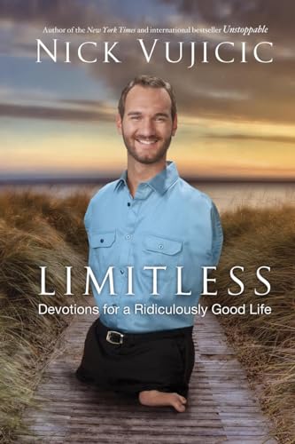 Beispielbild fr Limitless: Devotions for a Ridiculously Good Life zum Verkauf von ThriftBooks-Dallas