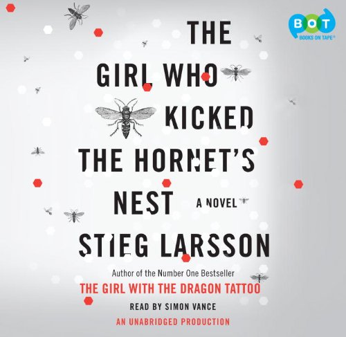 9780307735010: The Girl Who Kicked the Hornet's Nest