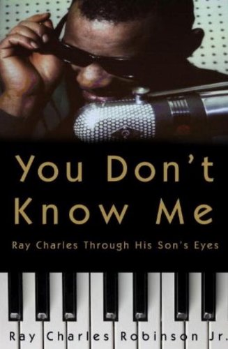 Stock image for You Don't Know Me - Reflections of my Father, Ray Charles for sale by The Yard Sale Store