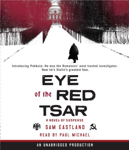 Stock image for Eye of the Red Tsar: A Novel of Suspense for sale by Wizard Books