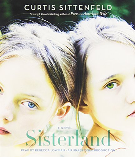 Stock image for Sisterland: A Novel for sale by SecondSale
