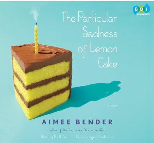 Beispielbild fr The Particular Sadness of Lemon Cake zum Verkauf von Books From California