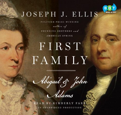 Imagen de archivo de First Family: Abigail and John Adams a la venta por SecondSale