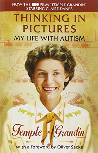 9780307739582: Thinking in Pictures, Expanded Edition: My Life with Autism
