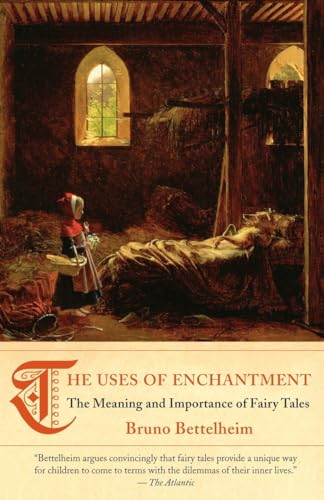 Stock image for The Uses of Enchantment: The Meaning and Importance of Fairy Tales for sale by BooksRun