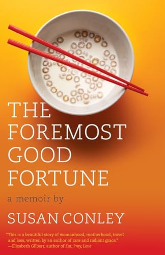 Stock image for The Foremost Good Fortune: A Memoir for sale by BooksRun